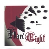 HARD8: Hard Eight