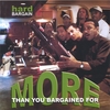 HARD BARGAIN: More Than You Bargained For