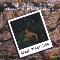 Rich Hardesty : Ganja Plantation