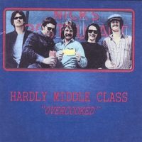 HARDLY MIDDLE CLASS: Overcooked