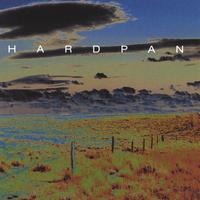 HARDPAN: Hardpan - SOLD OUT