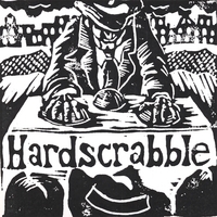 Hardscrabble : Hardscrabble