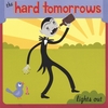 THE HARD TOMORROWS: Lights Out