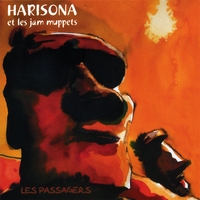 HARISONA ET LES JAM MUPPETS: Les Passagers