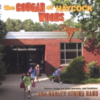 Harley String Band : The Cougar of Haycock Woods