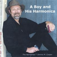 Dennis M. Cooper, Harmonica : A Boy and His Harmonica