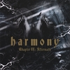 HARMONY: Chapter II: Aftermath