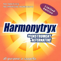 HARMONYTRYX: All Purpose A Cappella (Limited Edition)