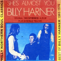 Billy Harner : Best Of Billy Harner 1962-1976