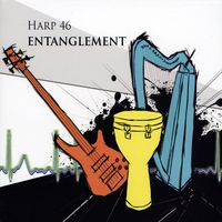 Harp 46 : Entanglement