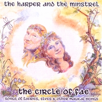 THE HARPER AND THE MINSTREL: The Circle Of Fae