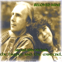The Harper and The Minstrel : Beloved Mine