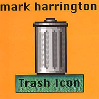 MARK HARRINGTON: Trash Icon