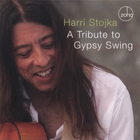 HARRI STOJKA: A Tribute to Gypsy Swing