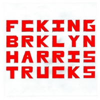 Harris Trucks : Fcking Brklyn