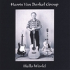 HARRIS VAN BERKEL GROUP: Hello World