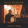 HARRY BACHARACH: Velvet Tango