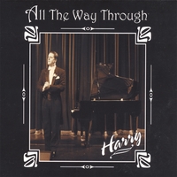 Harry : All The Way Through