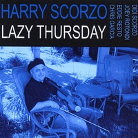 Lazy Thursday by Harry Scorzo