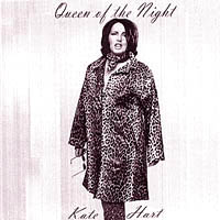 Kate Hart : Queen of the Night