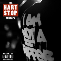 Various Artists : The Hartstop Mixtape: I Am Not A Rapper!