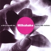 VARIOUS: Milkshake - A CD to benefit the Harvey Milk Institute