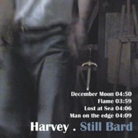 Harvey : Still Bard - Limited Edition EP