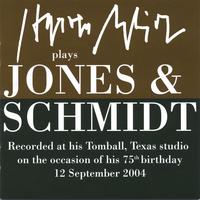 Harvey Schmidt : Harvey Schmidt plays Jones and Schmidt