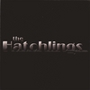 THE HATCHLINGS: The Hatchlings