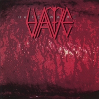 Hatewave : Hatewave
