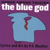 HONOR AMONG THIEVES: The Blue God