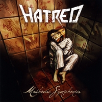 Hatred : Madhouse Symphonies