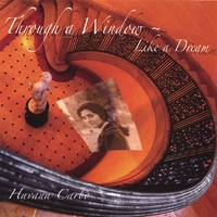 Havana Carbo : Through A Window, Like A Dream