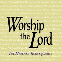 The Haven Quartet : Worship The Lord
