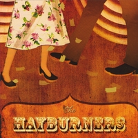 The Hayburners : The Hayburners