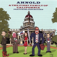 Ron Hayden : Ahnold & The First Family of California