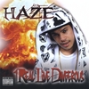 HAZE: Real Live Dangerous