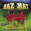 HAZMAT: FiXin2cleanUP! (CD/DVD set)