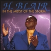 H. BLAIR: In The Midst Of The Storm