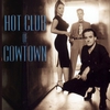 HOT CLUB OF COWTOWN: Hot Club of Cowtown