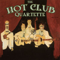 HOT CLUB QUARTETTE: Hot Club Quartette Volume One