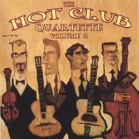 THE HOT CLUB QUARTETTE: The Hot Club Quartette Volume Two