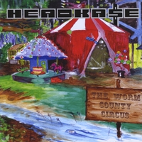 Headkase : The Worm County Circus