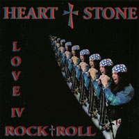 Heart And Stone : Love 4 Rock N Roll