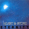 HEART AND STONE: Eternity