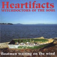 Heartifacts : Boatmen waiting on the wind