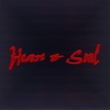 HEART & SOUL: Heart & Soul