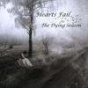 Hearts Fail: The Dying Season