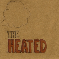 THE HEATED: The Heated e.p.