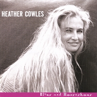 Heather Cowles : Blues and Horseshoes